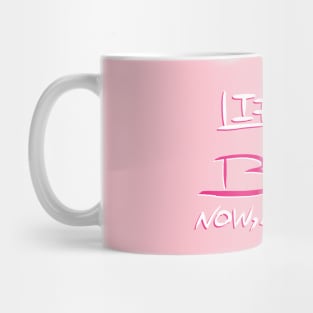 LIFE'S A BITCH Mug